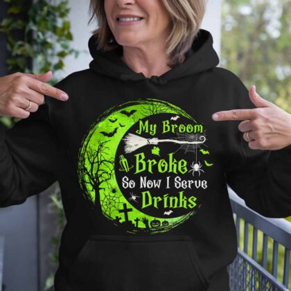 My Broom Broke - Bartender Halloween